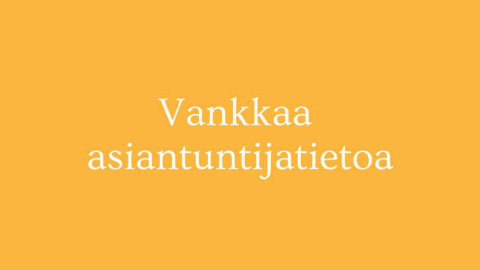Asiantuntijoiden koulutukset