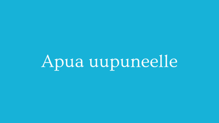 Apua uupuneelle